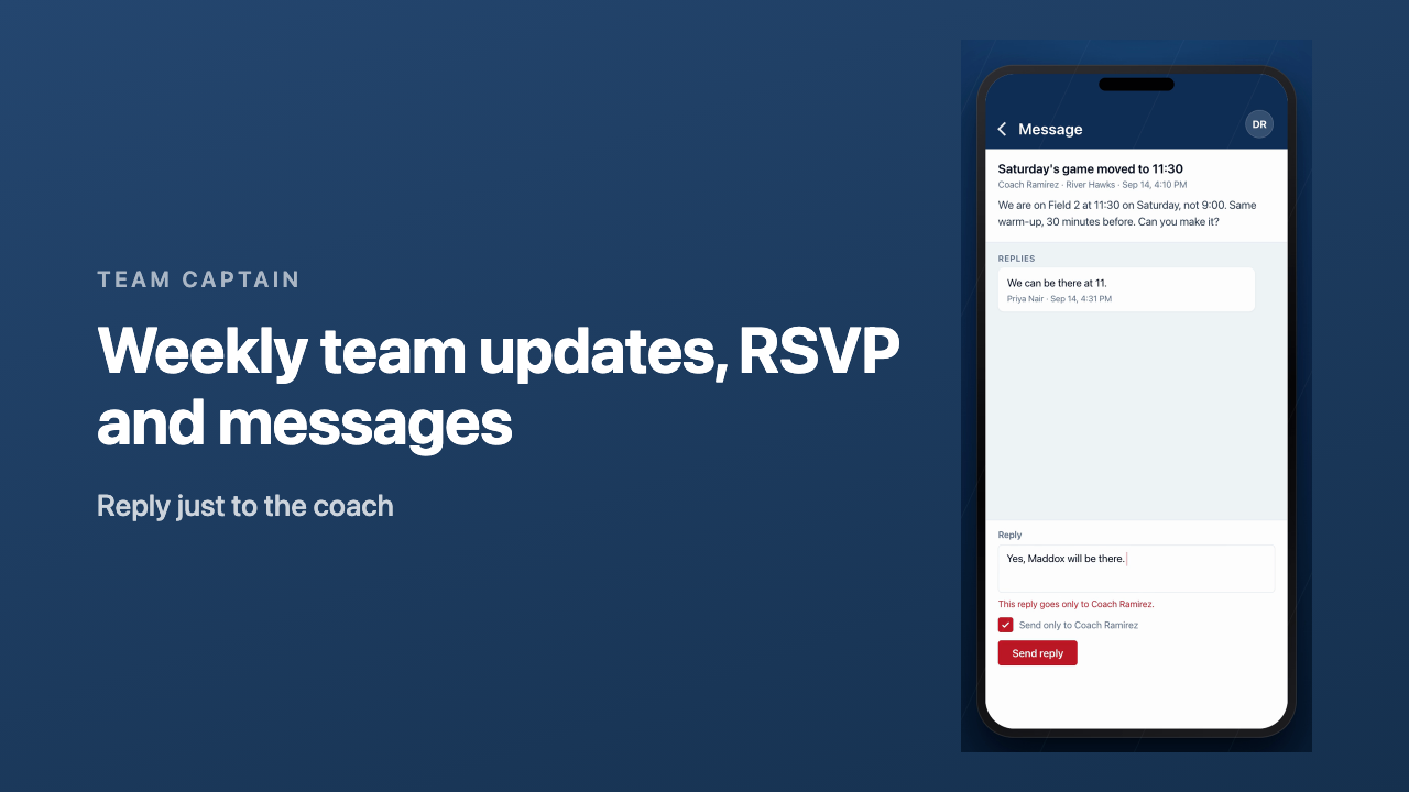 A coach's announcement open in Team Captain with a reply typed and Send only to the coach ticked
